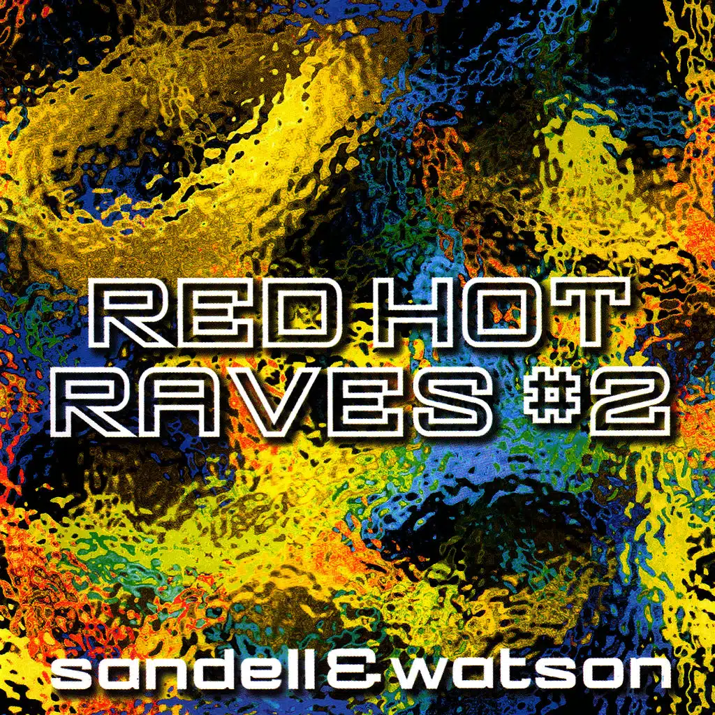 Red Hot Raves 2