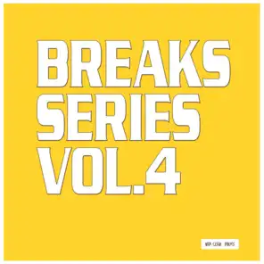 Breaks Series, Vol. 4