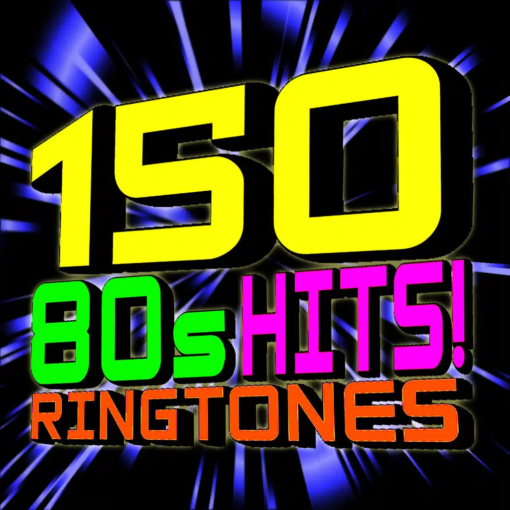150 80s Hits! Ringtones - Volume 1