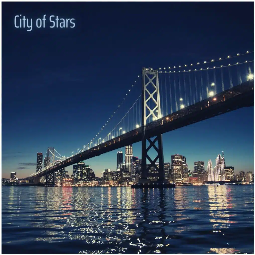 City of Stars