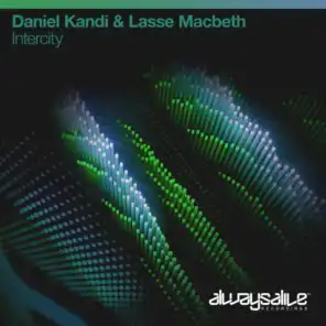 Daniel Kandi & Lasse Macbeth