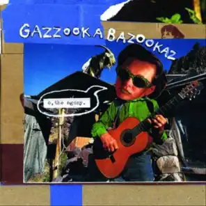 Gazzookabazookaz