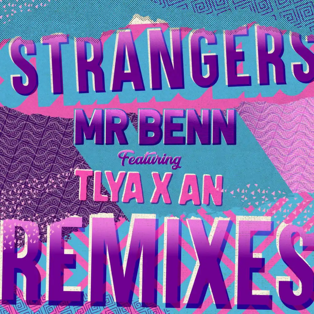 Strangers (Casement Remix) [feat. Tlya X An]