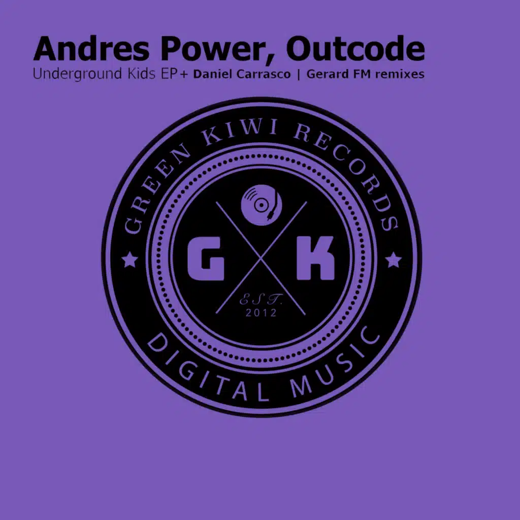 Underground Kids (Daniel Carrasco Remix)