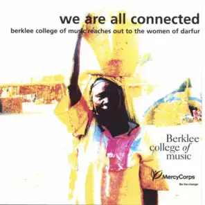 We Are All Connected: Berklee College of Music Reaches Out to the Women of Darfur