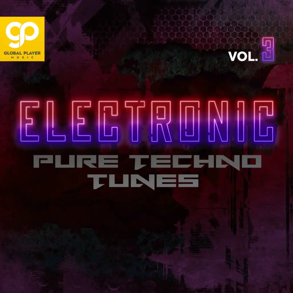 Electronic Pure Techno Tunes, Vol. 3
