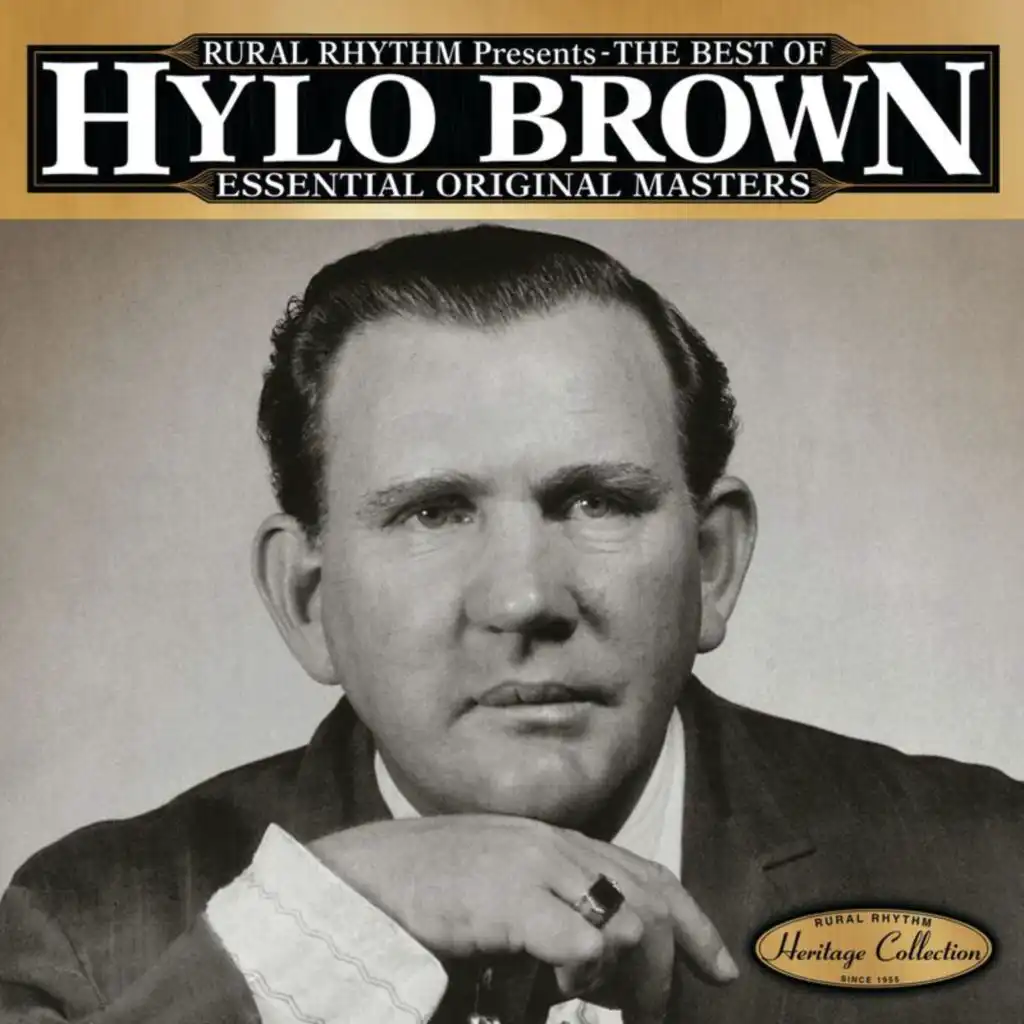 The Best Of Hylo Brown - Essential Original Masters