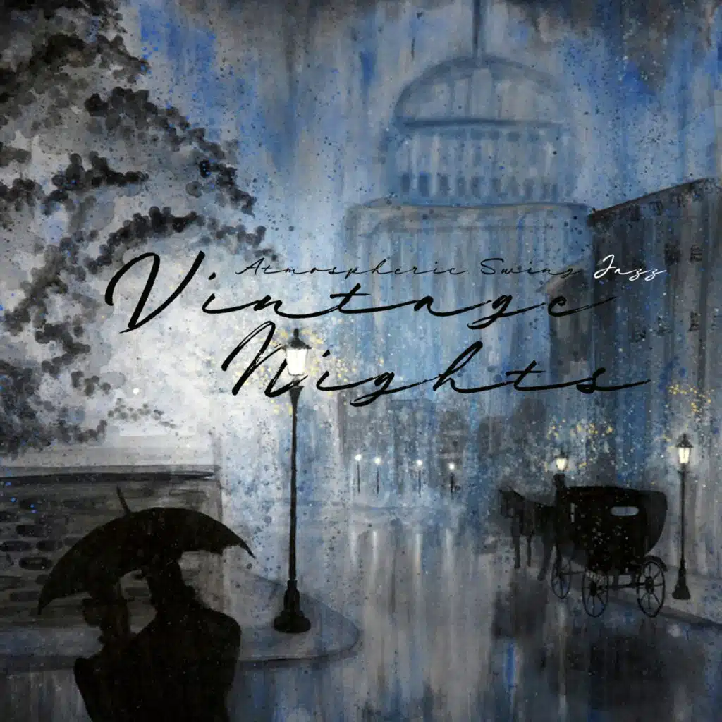 Vintage Nights (Atmospheric Swing Jazz for Mellow Relax after Dark (Instrumental Music))