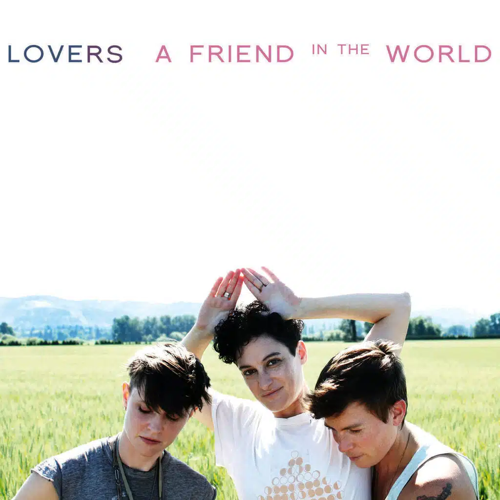 A Friend in the World