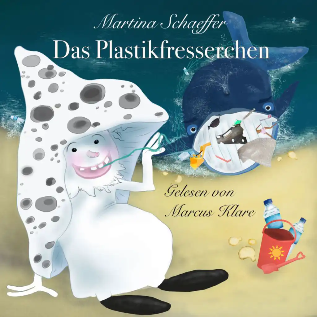 Kapitel 1: Das Plastikfresserchen