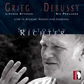 Edvard Grieg, Claude Debussy: Live in Athens, Kozani and Cosenza - Sviatoslav Richter
