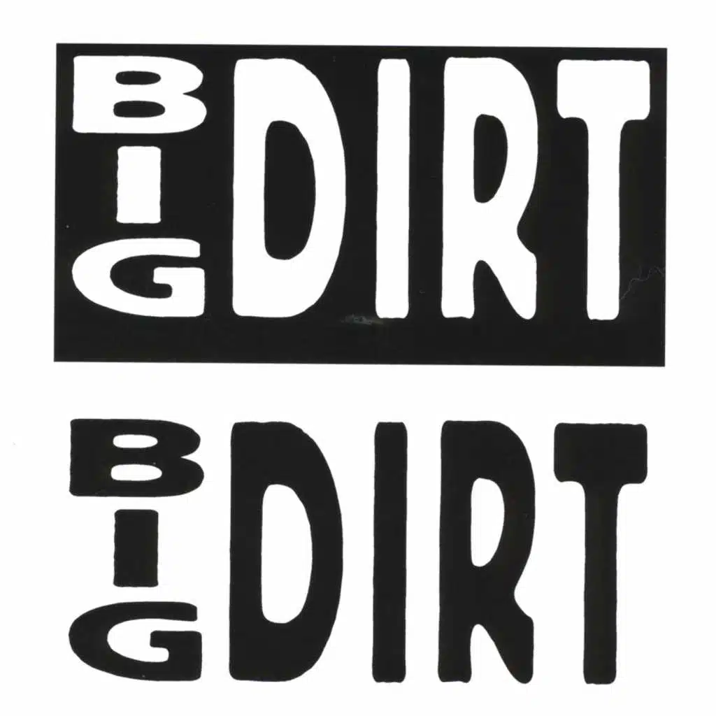 Big Dirt