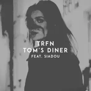 Tom's Diner (feat. Siadou)