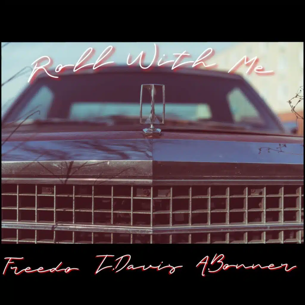 Roll With Me (feat. T.Davis & A.Bonner)