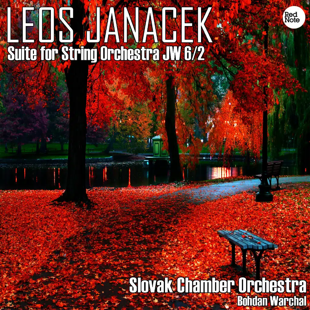 Janacek: Suite for String Orchestra JW 6/2