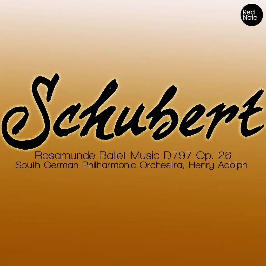 Schubert - Rosamunde Ballet Music D797 Op. 26