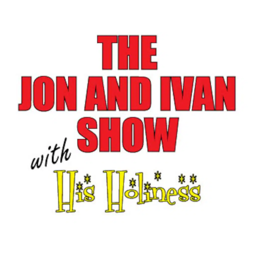 The Jon and Ivan Show