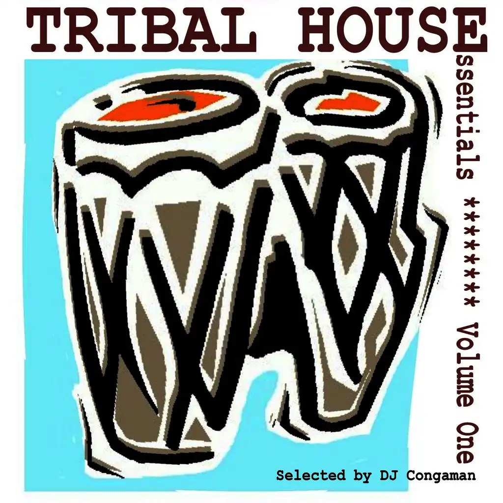 Tribal House Essentials Vol. 1