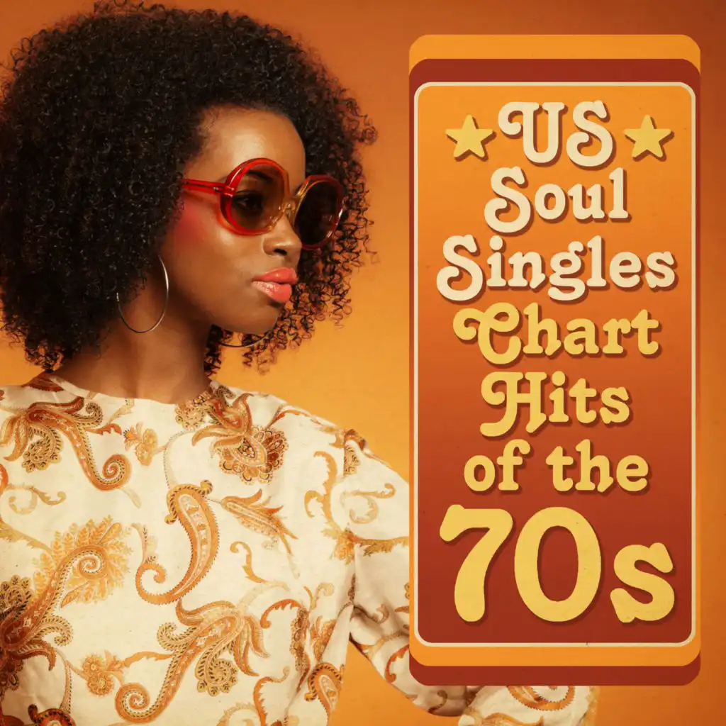 US Soul Singles Chart Hits of the 70s