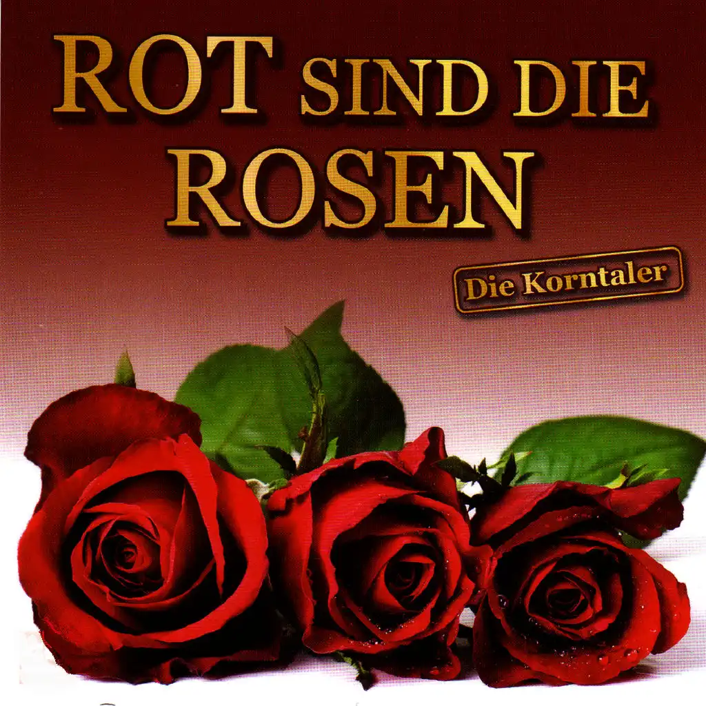 Rote Rosen, rote Lippen, roter Wein