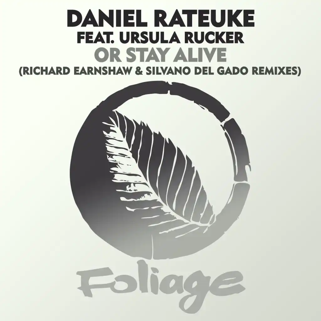 Or Stay Alive (Richard Earnshaw ‘Inner Spirit’ Extended Mix) [feat. Ursula Rucker]