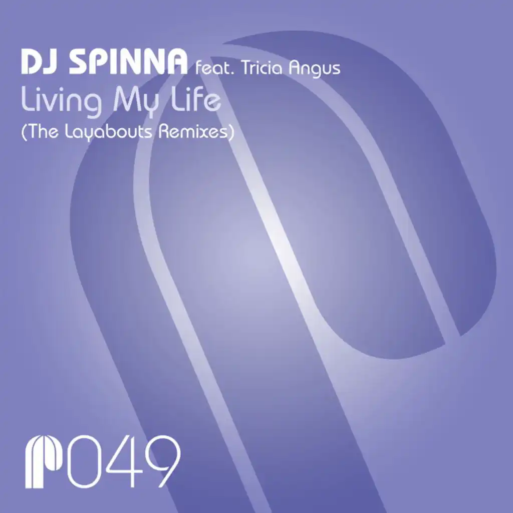 Living My Life (Club Mix) [feat. Tricia Angus]