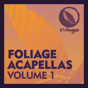 Foliage Acapellas, Vol. 1