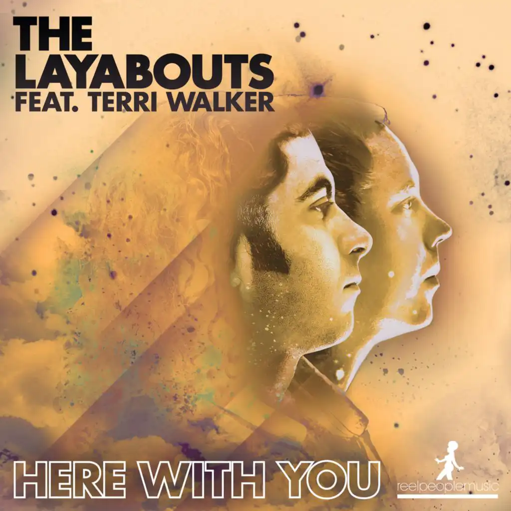 Here With You (The Layabouts Vocal Mix) [feat. Terri Walker]