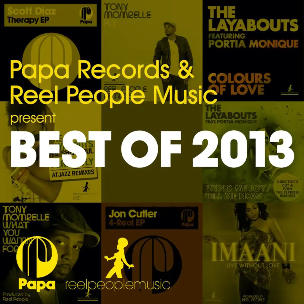 Papa Records & Reel People Music Present Best Of 2013