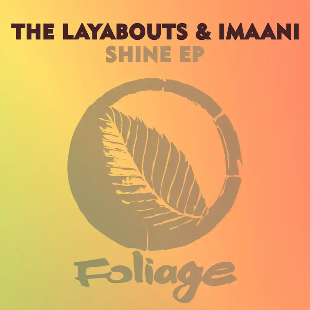 The Layabouts, Imaani