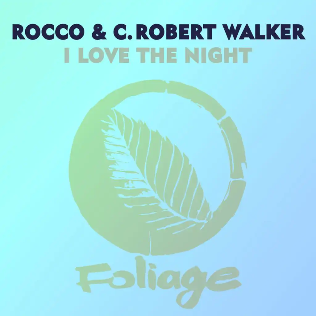 Rocco Rodamaal, C. Robert Walker