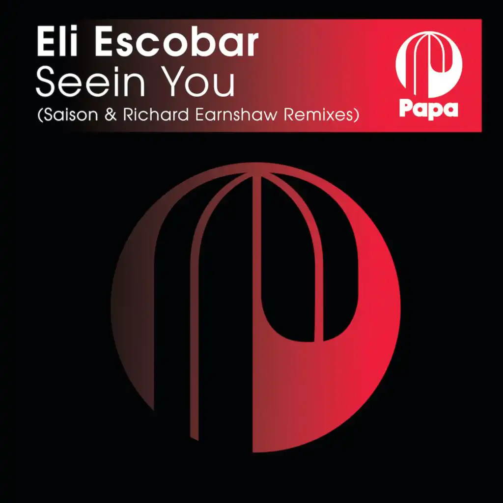 Seein' You (Saison & Richard Earnshaw Remixes)