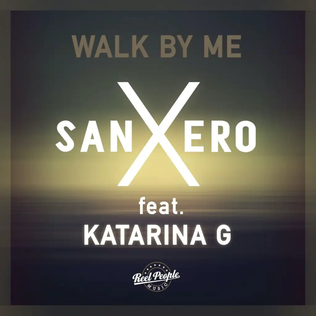 Walk By Me (feat. Katarina G)