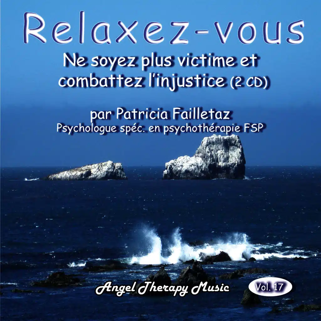 Relaxation Vol. 17: Harcèlement et injustice