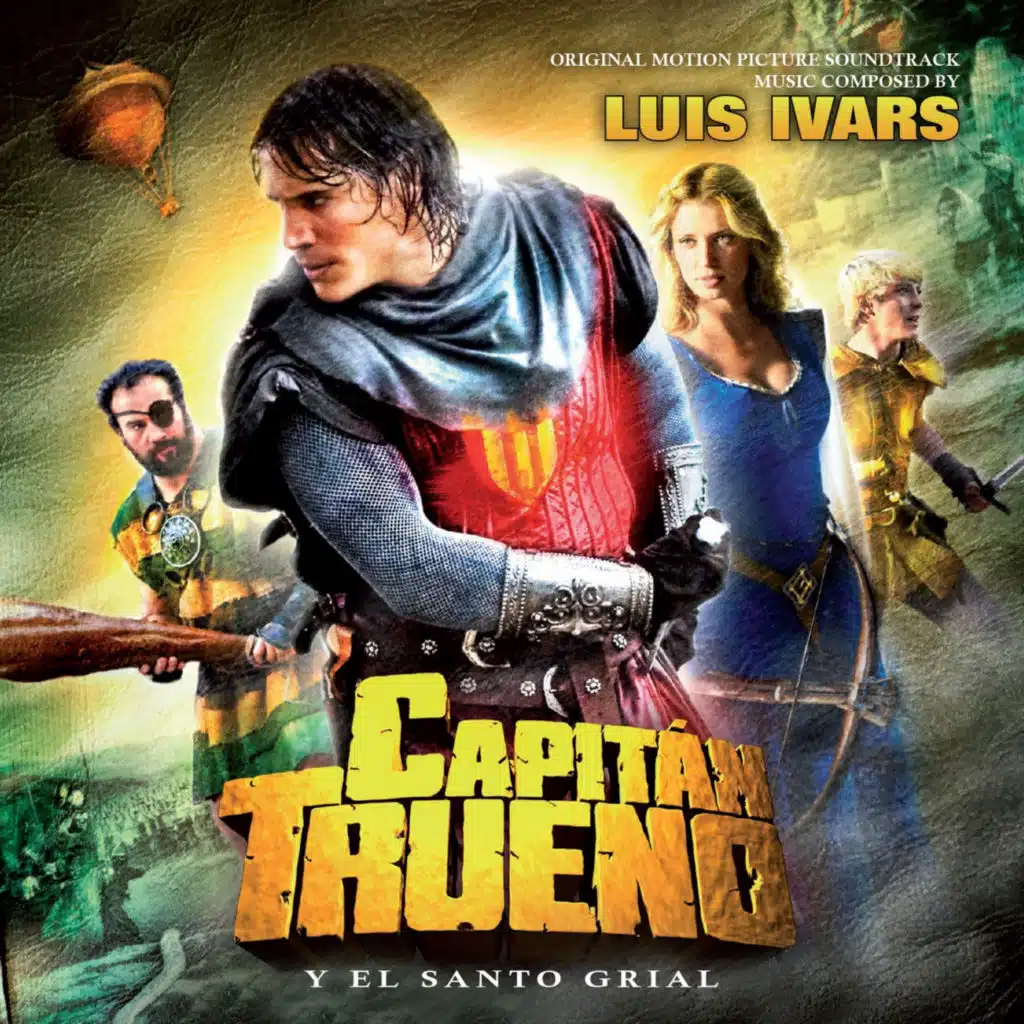Capitán Trueno y el Santo Grial (Original Motion Picture Soundtrack)