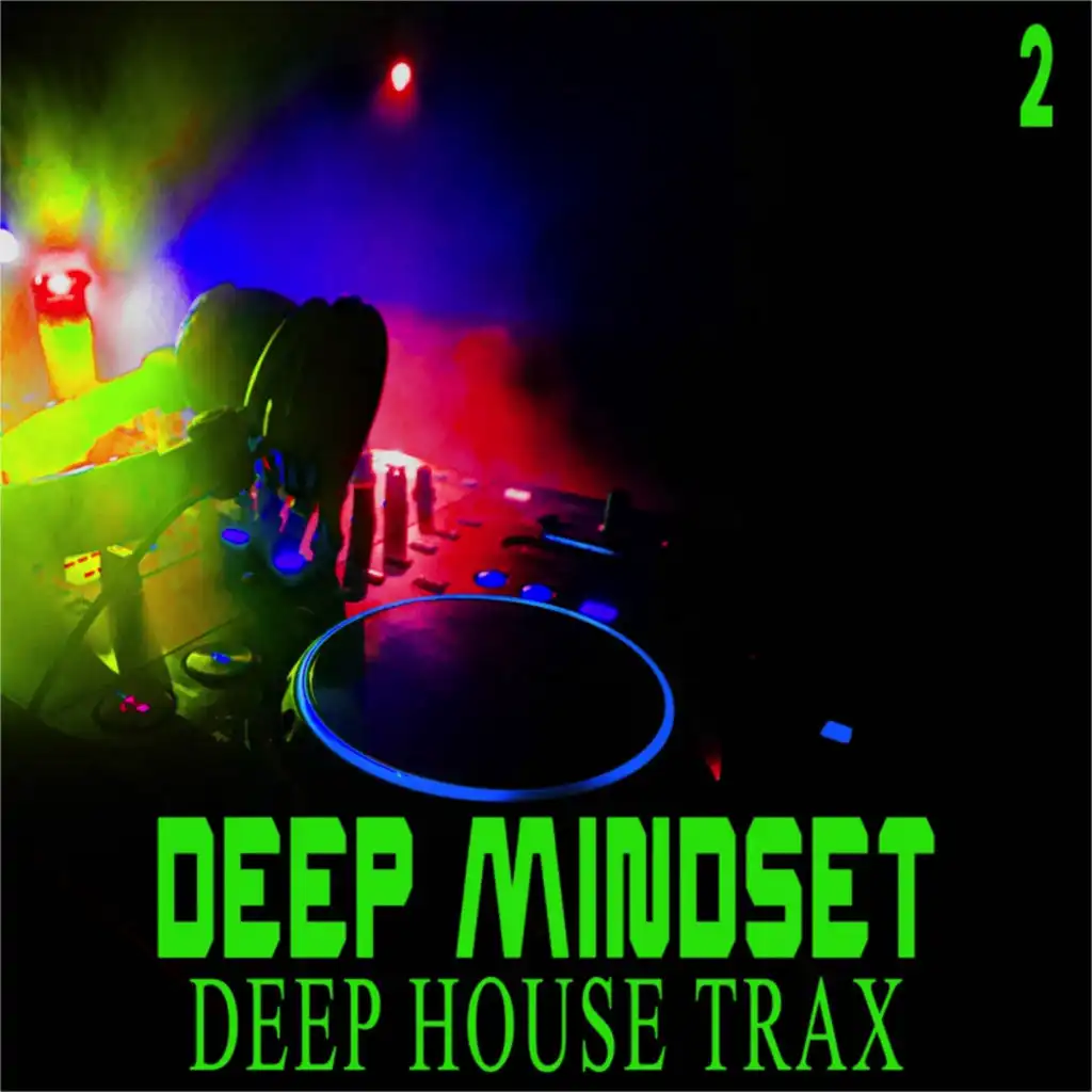 Deep Mindset, Vol. 2 (Deep House Trax)