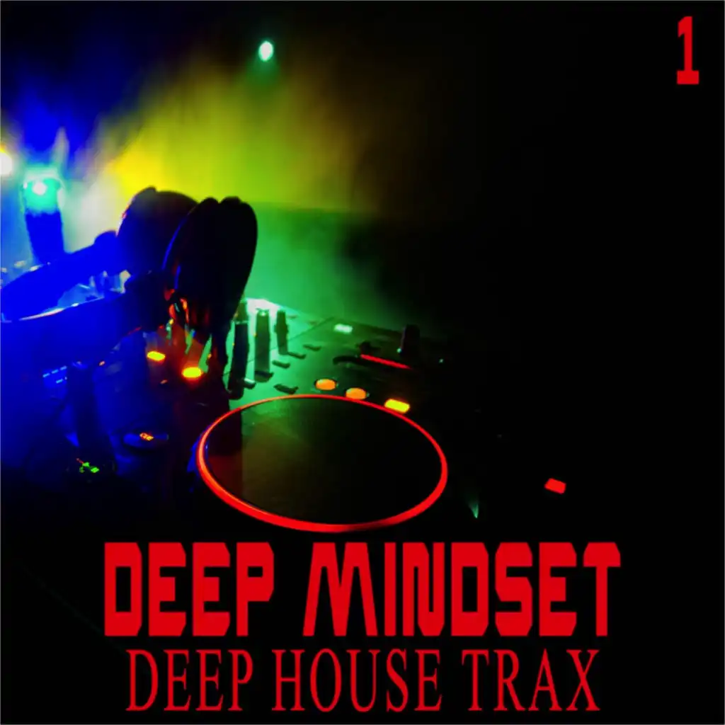 Deep Mindset, Vol. 1 (Deep House Trax)