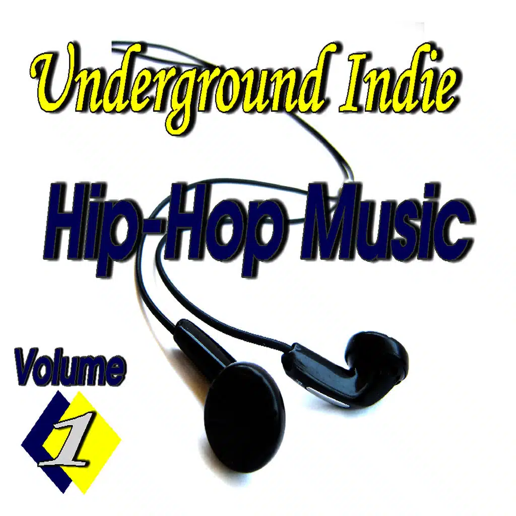 Underground Indie Hip Hop, Vol. 1