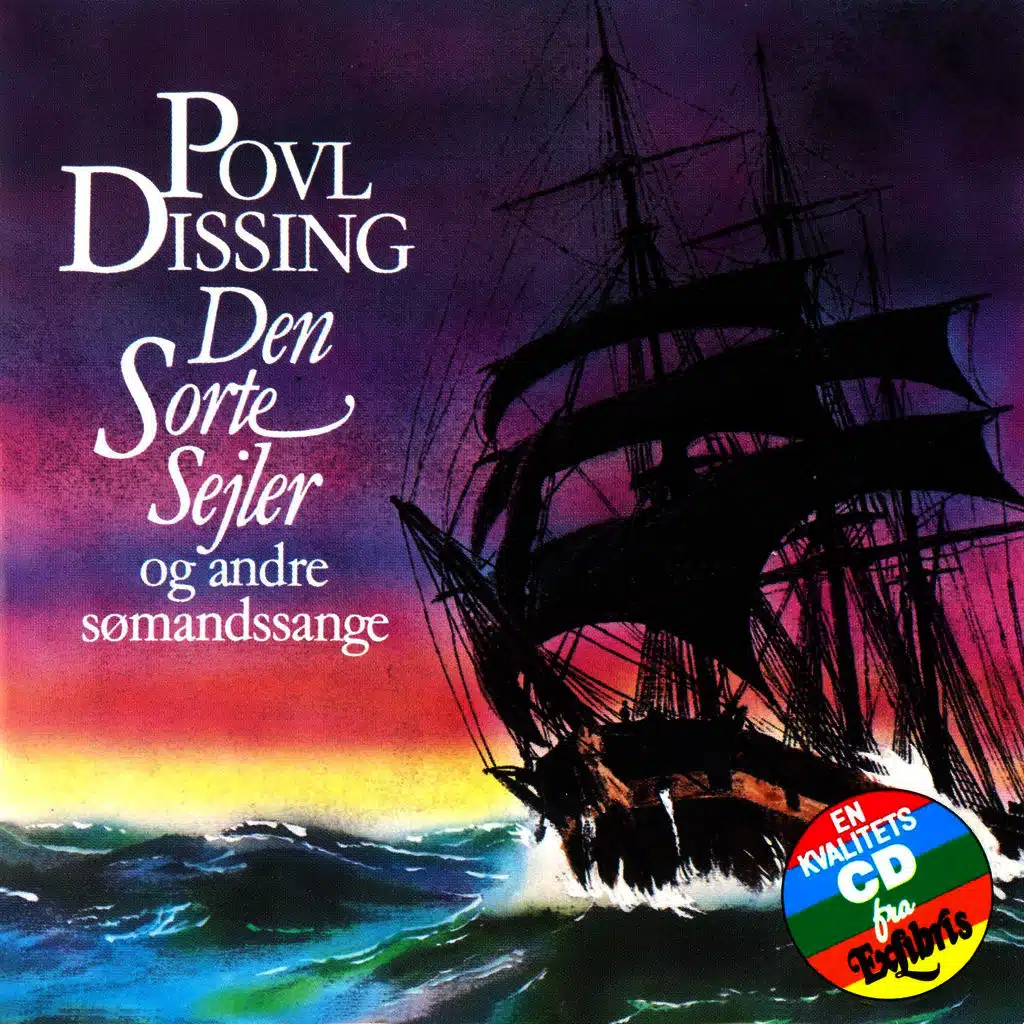 Den Sorte Sejler Og Andre Sømandssange