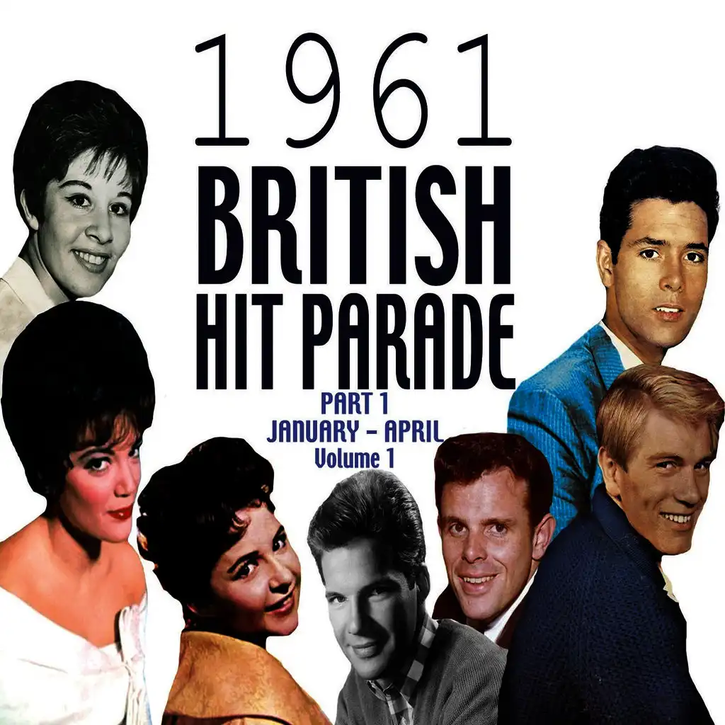 The 1961 British Hit Parade: The B Sides Pt. 1 Vol. 1