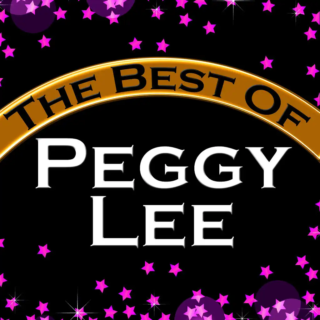 The Best of Peggy Lee (Remastered)