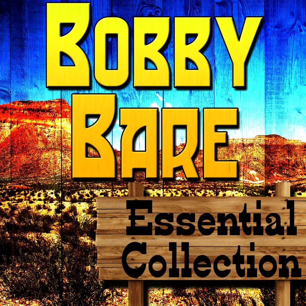 Bobby Bare Essential Collection