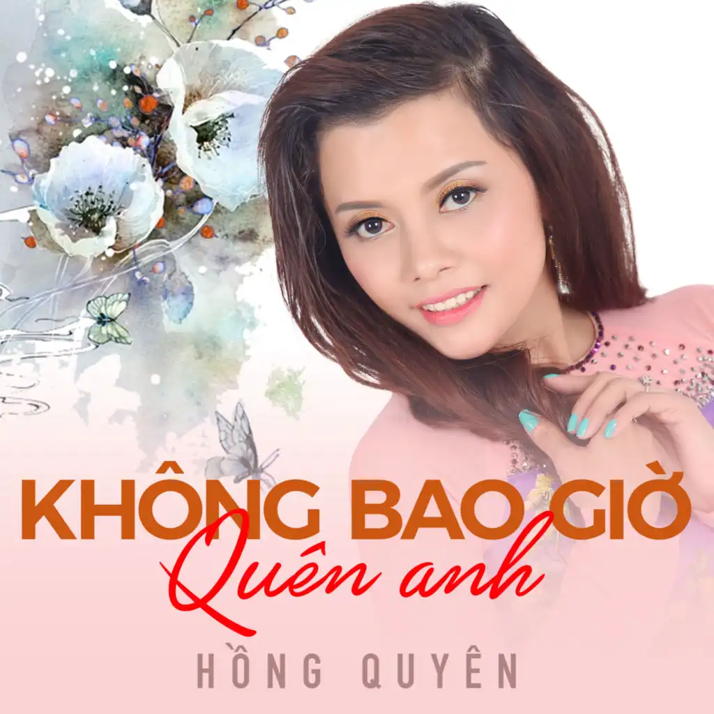 Không bao giờ quên anh