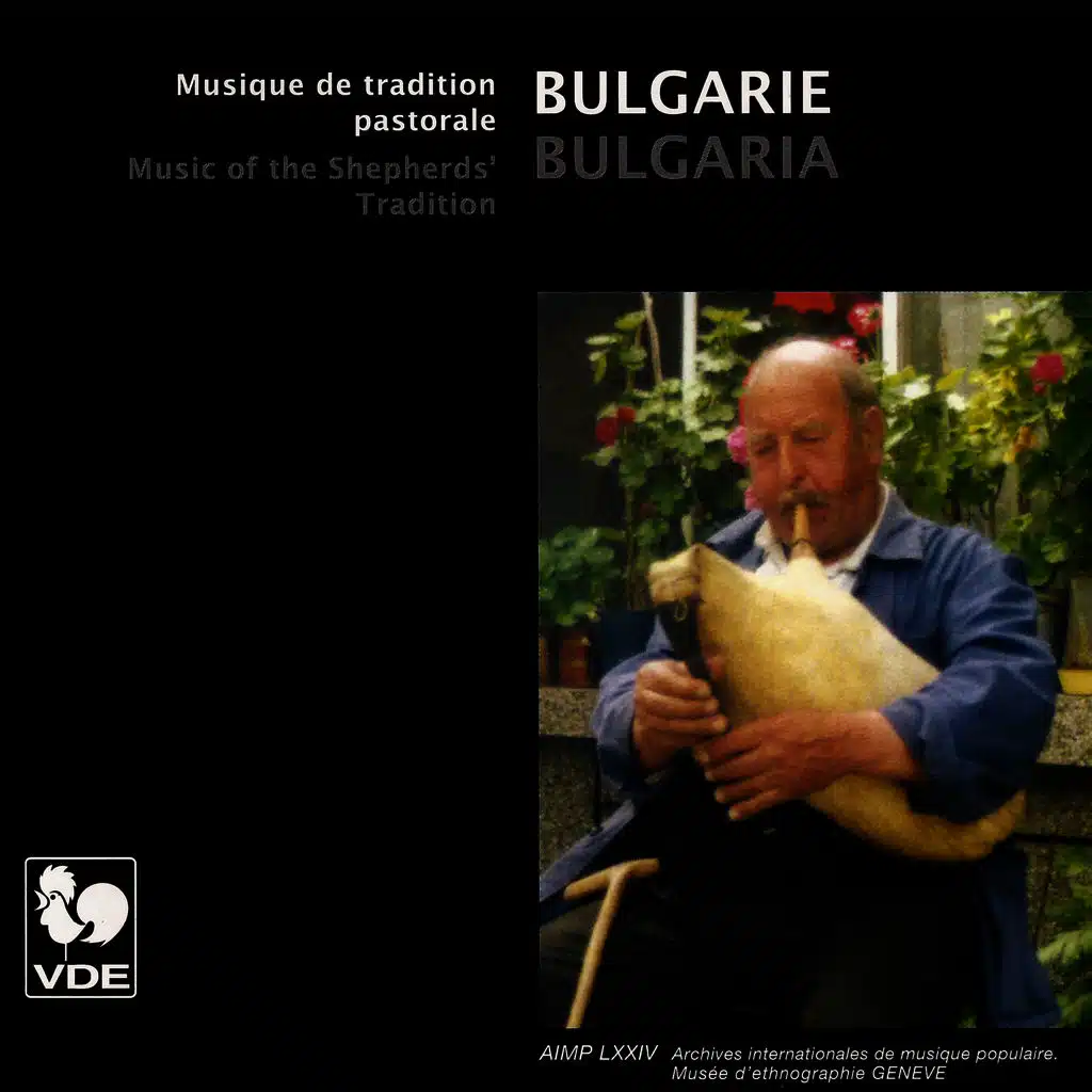 Bulgarie: Musique de tradition pastorale (Bulgaria: Music of the Shepherds' Tradition)