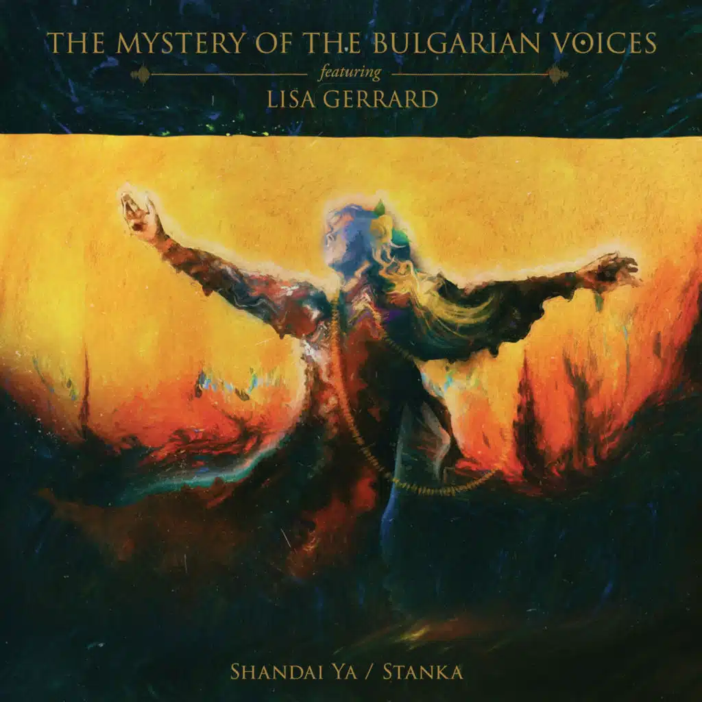 Shandai Ya / Stanka (feat. Lisa Gerrard)