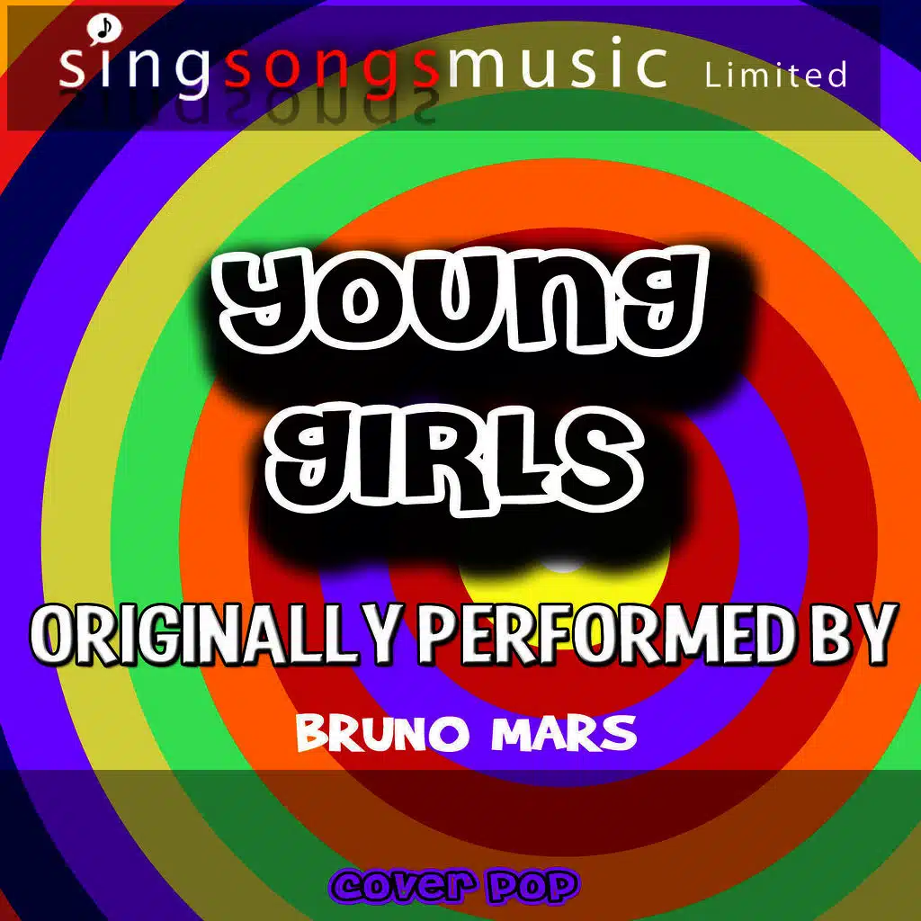 Young Girls (Originally Performed By Bruno Mars) [Karaoke Version]