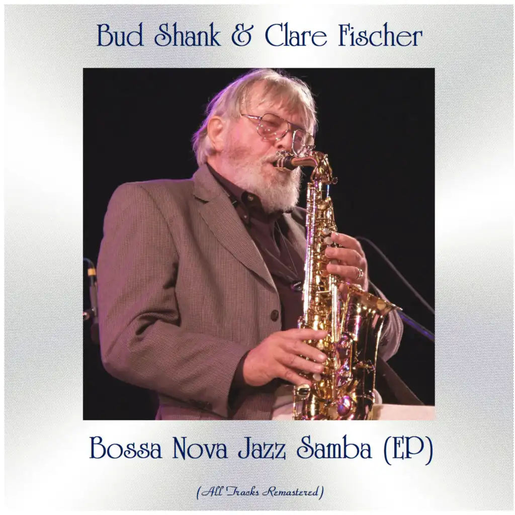 Bossa Nova Jazz Samba (EP) (All Tracks Remastered) [feat. Milt Holland / Larry Bunker]