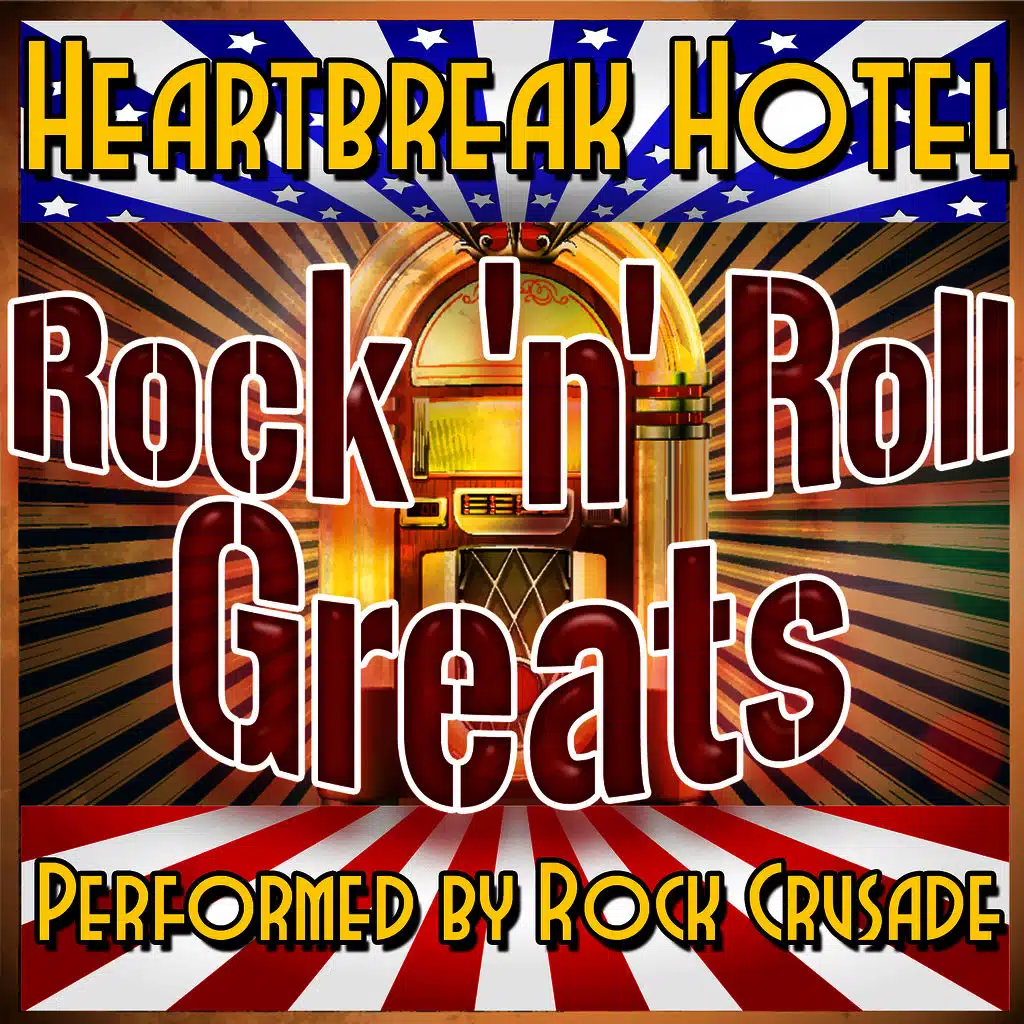 Heartbreak Hotel: Rock 'N' Roll Greats
