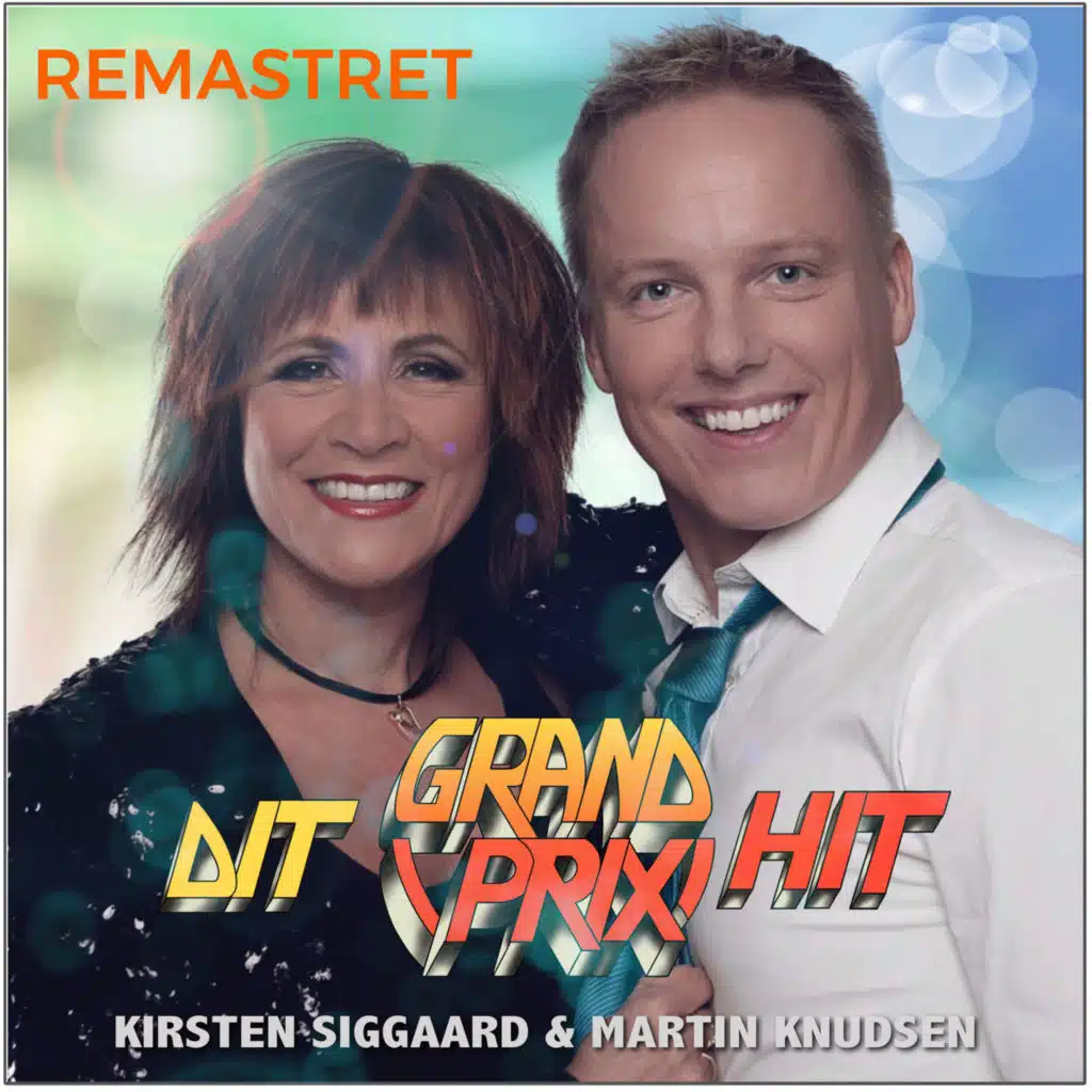 Dit Grand Prix Hit (Remastered) [feat. Jan Lysdahl]