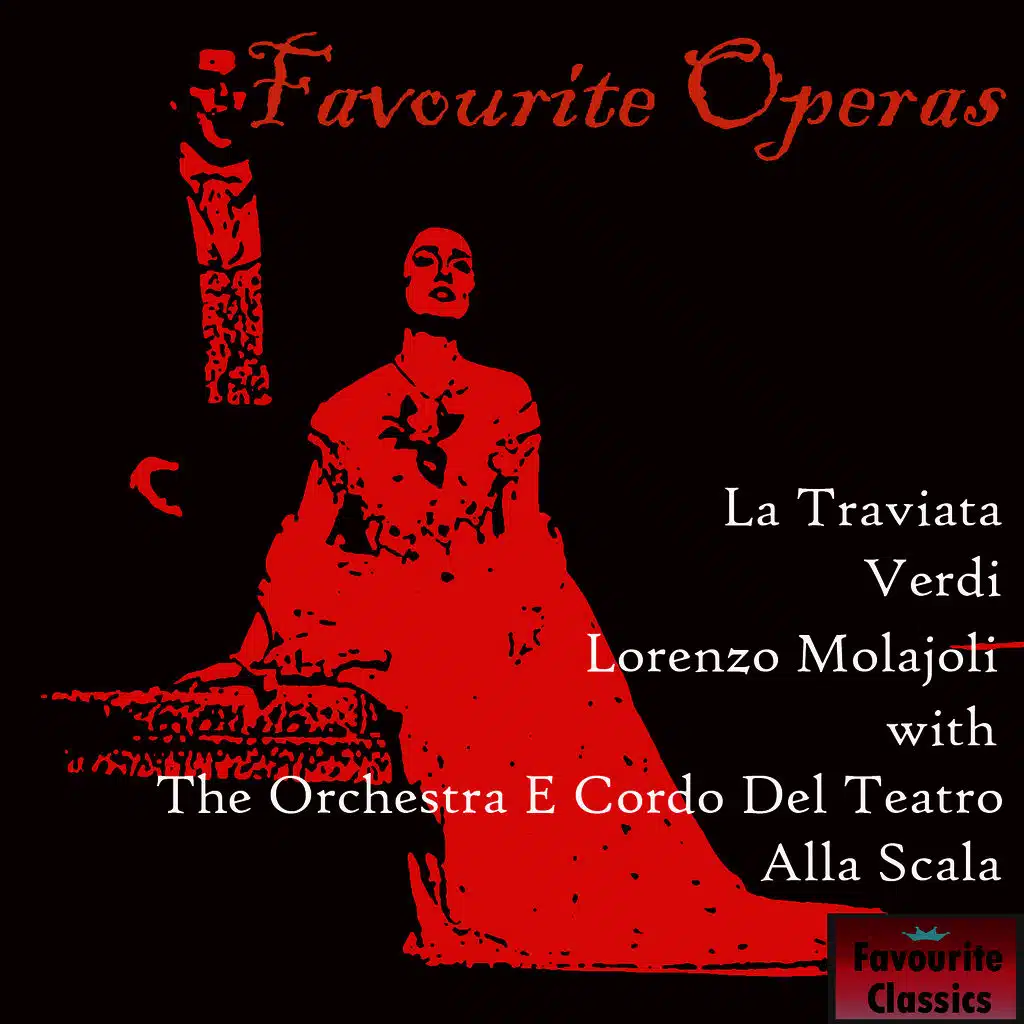 Favourite Operas: La Traviata